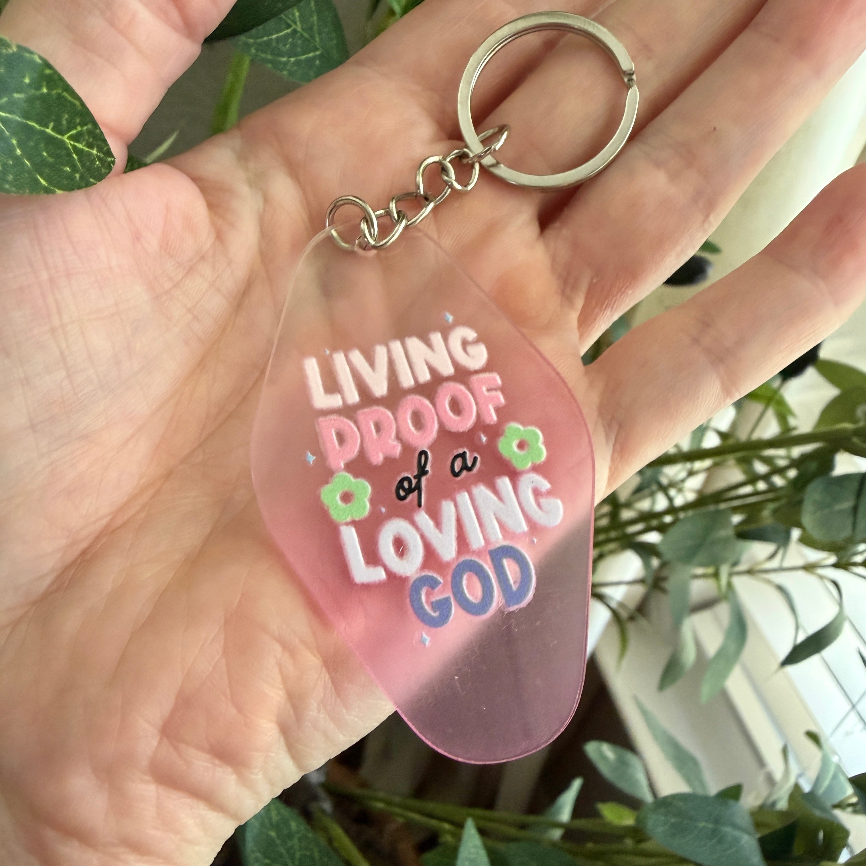 Living Proof of a Loving God Keychain/Bag Charm Pink Ombré