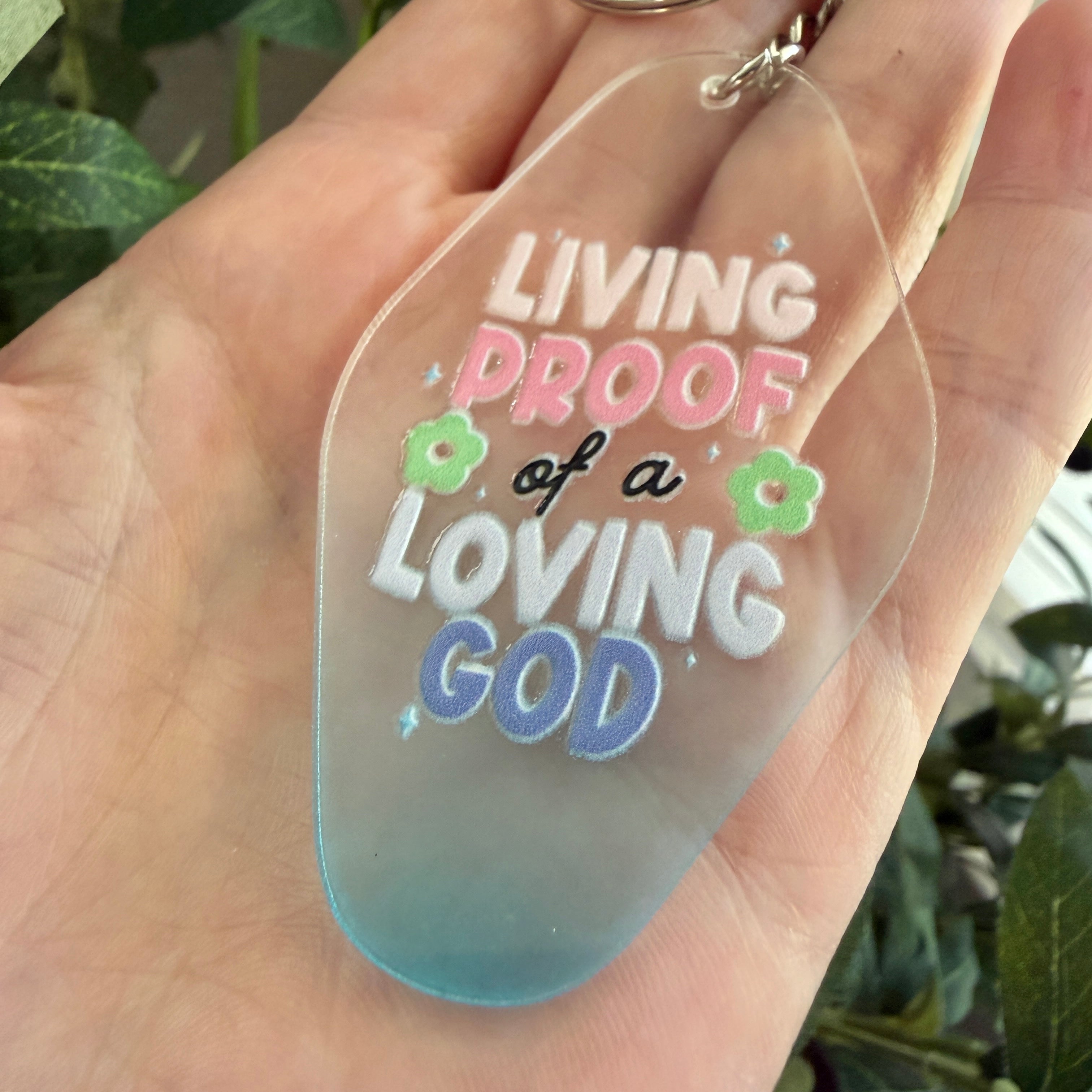 Living Proof of a Loving God Keychain/Bag Charm Blue Ombré