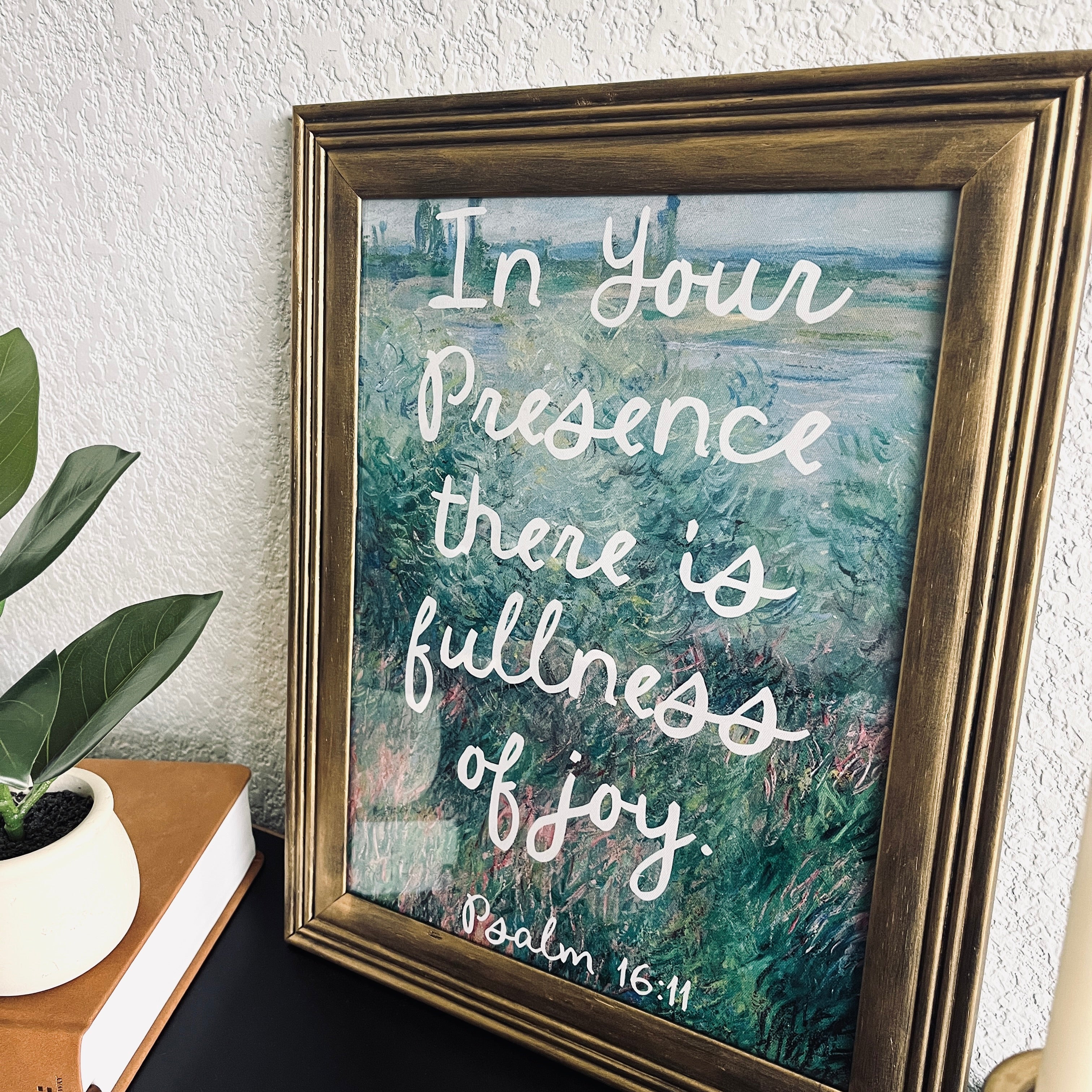 Fullness of Joy Print in Vintage Wood Refinished Frame 11x14