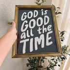 God is Good Print in Vintage Wood Refinished Frame 11x14