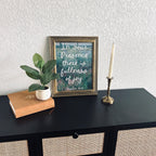 Fullness of Joy Print in Vintage Wood Refinished Frame 11x14