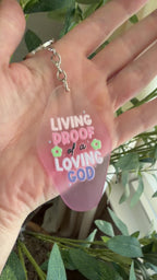 Living Proof of a Loving God Keychain/Bag Charm Pink Ombré
